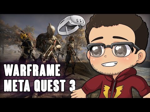 Playing Warframe in the VR World