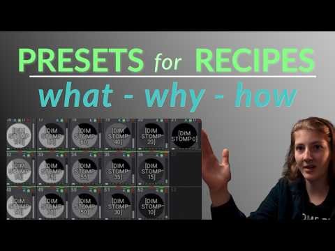 How I Use Presets for Programming in Recipes
