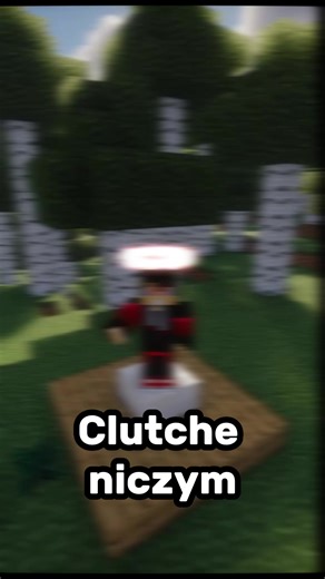 Jak stworzyć idealny clutch w Minecraft