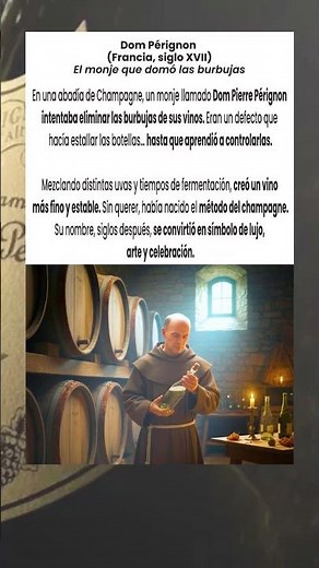 Dom Pérignon: El monje que inventó el champagne sin querer