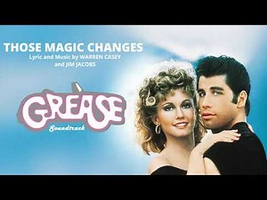 Those Magic Changes (From "Grease")