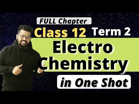 Electrochemistry in One Shot Class 12 #Term2 | NCERT Chapter 3 | Bharat Panchal Sir | JEE NEET CBSE