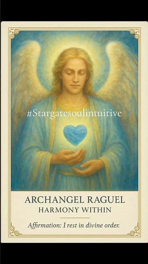 ✨ Archangel Raguel Harmony Within ✨Your reminder from the Angel of Justice and Peace:
