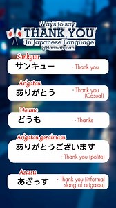 Ways to say THANK YOU in Japanese Language 🇯🇵🎌 #vocabulary #japan #learning #fblifestyle #japaneselanguage #japanese | Hannah Juan Lacay
