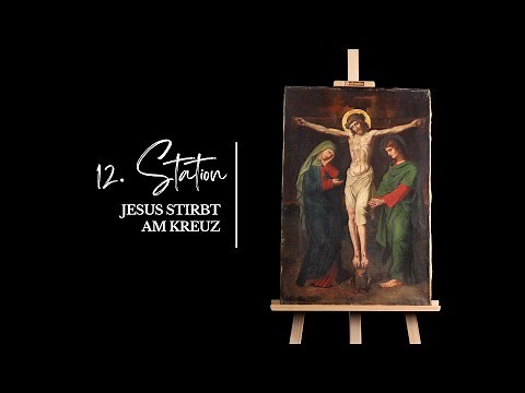 Jesus dies on the cross. 12th Station - The Stations of the Cross with Bishop Stefan Oster
