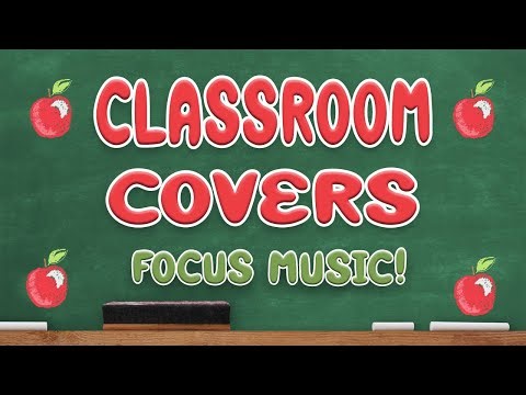 Top Classroom Hits | Nearly 4 Hours of Pop Covers