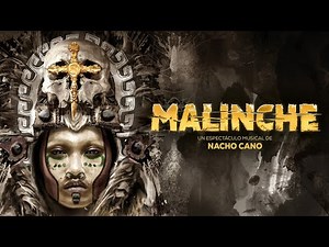 Malinche de Nacho Cano
