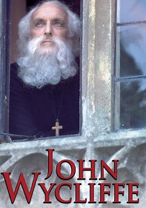 John Wycliffe - movie: watch streaming online