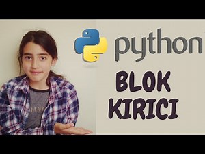 PYTHON - PYGAME İLE BLOK KIRICI OYUNU