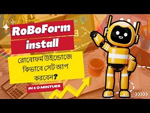 MASTER RoboForm in Just Minutes with These Tips / 🚀 Windows-এ RoboForm সেটআপ করুন! 🔐🖥