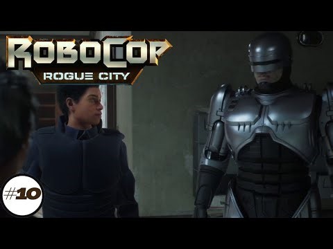 Robocop Rogue City | Part 10