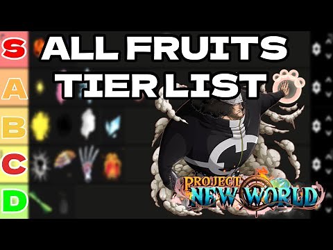 [ PAW UPDATE ] ALL FRUITS TIER LIST / BEST FRUITS ( PROJECT NEW WORLD )