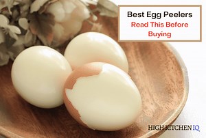 6 Best Egg Peelers To Make Peeling Eggs Easier & Quicker - HighKitchenIQ