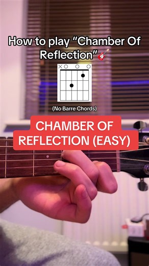 Learn Chamber Of Reflection on Guitar Without Barre Chords