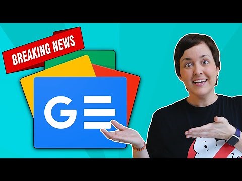 GOOGLE NEWS: cómo estar informado DE TODO en Internet