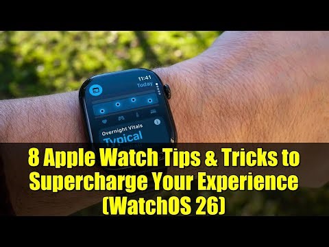 8 Apple Watch Tips & Tricks to Supercharge Your Experience (WatchOS 26)