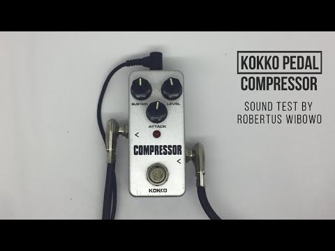 KOKKO COMPRESSOR - Stomp Compressor in budget!