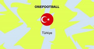 Türkiye | Overview | OneFootball
