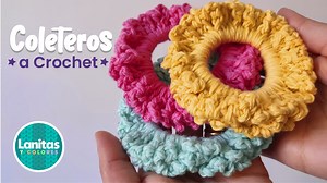 Cómo tejer coletero a crochet en minutos | Liga para el cabello SCRUNCHIE step by step | Lanitas y Colores Crochet