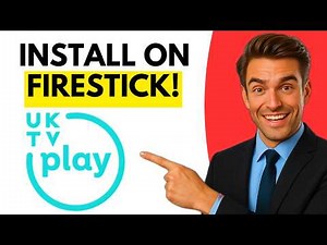 How To Install UK TV Play On Firestick (Full Guide 2026)