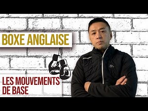 {LES BASES DE LA BOXE ANGLAISE} COMMENT AVOIR LES BONS MOUVEMENTS?