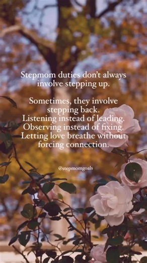10K views · 222 reactions | There is strength in knowing when to step up and when to step back. It’s part of the stepmom journey.  *I do not own the rights to the music.* #stepmomgoals #stepmomadvice #millenialmom #mentalhealth #stepparenting #personalgrowth #blendedfamily #stepmom #selfawareness #relatablereels | Stepmom Goals | Facebook