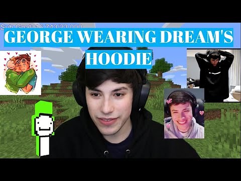 George wearing the DREAM hoodie