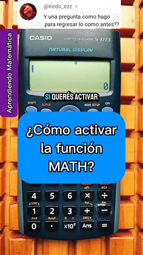 Cómo ACTIVAR la función MATH en la CALCULADORA CIENTÍFICA 🤔 Podés encontrar toda la línea CASIO en www.calculadoras.ar Instagram de Casio Argentina: https://www.instagram.com/calculadoras.ar/
