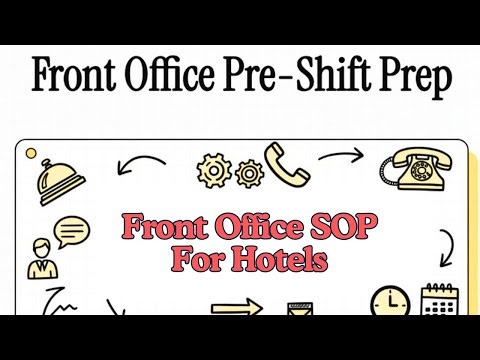 Front Office Shift Preparation: What Every Hotel Staff Must Do Before Starting Work