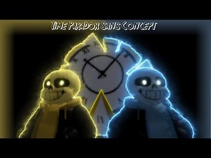 Time Paradox Sans Concept (Undertale Judgement Day)