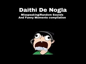 DAITHI DE NOGLA Misspeaking and Random Sounds - Best of Daithi de Nogla