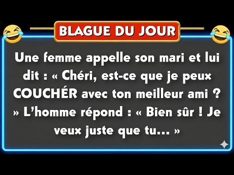 Blague Du Jour! 🤣 blague haha Blagues Drôles 🤣
