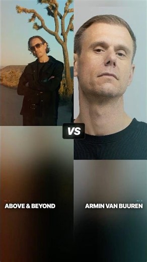 Armin van Buuren vs Above & Beyond — 61.5M vs 26.3M Plays