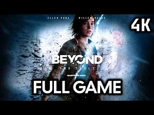 Beyond: Two Souls — Full Game (No Commentary)
