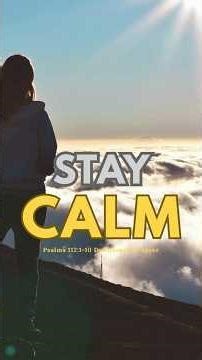 How To Stay Calm When Life Feels Out Of Control.