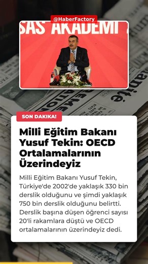 Milli Eğitim Bakanı Yusuf Tekin: OECD Ortalamalarının Üzerindeyiz