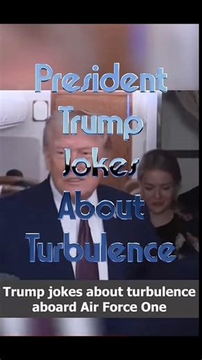 “President Trump Jokes about Turbulence Aboard AIR FORCE ONE🇺🇸” #militaryaviation #usaairforce