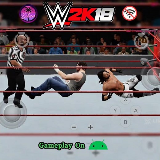 WWE 2K18 Smooth Gameplay On Android
