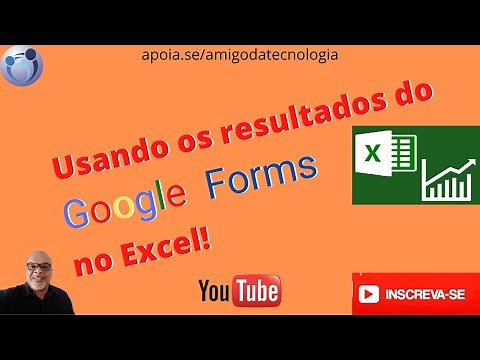 Usando os dados do Google Forms no Excel!