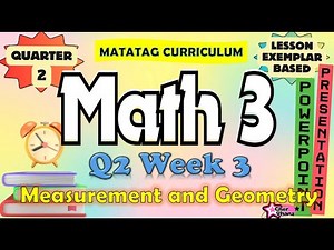 Math 3 Quarter 2 Week 3 MATATAG Curriculum PowerPoint Presentation