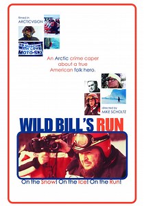 Wild Bill's Run streaming: where to watch online?
