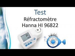 Réfractomètre Hanna HI 96822 - Mr Recif Captif #174