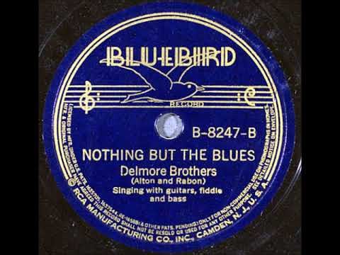 Nothing But the Blues ~ Delmore Brothers (Alton and Rabon) with Guitars, Fiddle, and Bass (1939)