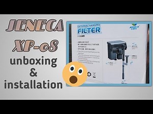 Jeneca XP-08 External Hanging Filter Unboxing