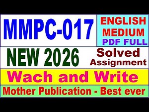 MMPC 017 solved assignment 2026 in English || mmpc 017 solved assignment 2026 || ignou mmpc17