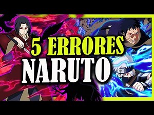 5 ERRORES y HUECOS ARGUMENTALES de NARUTO SHIPPUDEN y BORUTO | Parte 2 | UchiHax