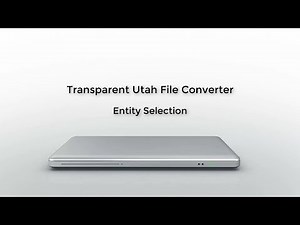 Transparent Utah File Converter: Entity Selection