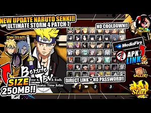 UPDATE‼️Naruto Ultimate Storm 4 Patch 7 Mod Terbaru 2024!! FULL Characters | No Cooldown