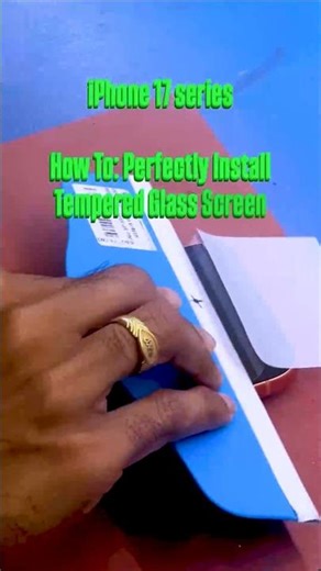 How To: Perfectly Install Tempered Glass Screen Protector on iPhone 17 Series