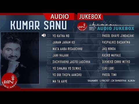 Kumar Sanu Hit Songs Collection Audio Jukebox | Music Nepal